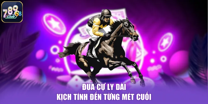 Đua cự ly dài kịch tính đến từng mét cuối